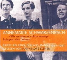 Wir werden es schon zuwege bringen, das Leben. 3 CD... | Buch | Zustand sehr gut - Schwarzenbach, Annemarie