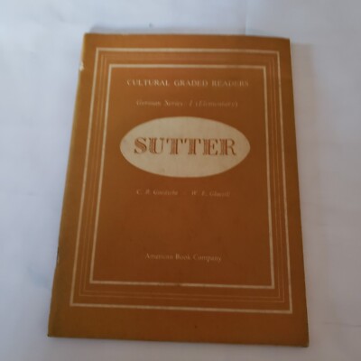 VTG German Cultural Graded Reader. Elementary 1 Sutter 1955 American Book Co