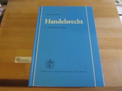 Handelsrecht. von Schmidt, Karsten : 177053