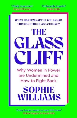 The Glass Cliff : Why Women in Power Are Undermined - and How to Fight Back - Image 5