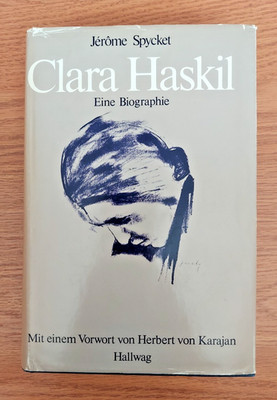 German Edition Clara Haskil Eine Biographie by Jerome Spycket 1977 Vintage Book
