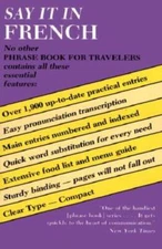 Say It In French: Phrase Book for Travelers - Paperback By Leon J Cohen - GOOD