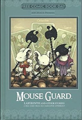 Mouse Guard Labyrinth and Other Stories - Fcbd 2014 - Archaia Har