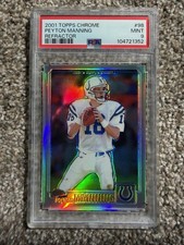 2001 Topps Chrome #98 Peyton Manning Refractor PSA 9 Mint