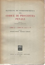 Rassegna di giurisprudenza sul codice di procedura penale. Libro II. Libro III,t