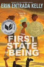 The First State of Being by Erin Entrada Kelly (English) Hardcover Book