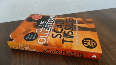 			Scar Tissue (Signed.), Ollerton, Ollie, Blink Publishing, 2020, H		