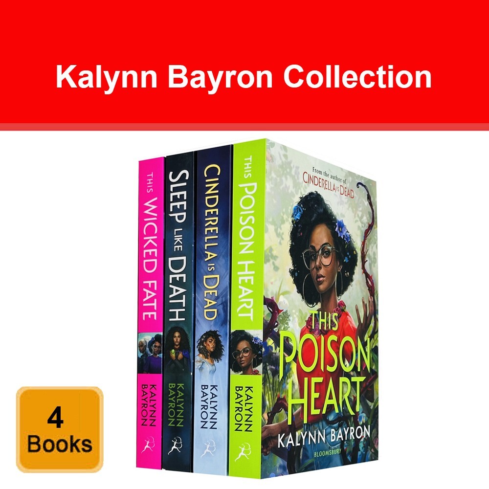 Kalynn Bayron 4 Books Collection Set Cinderella is Dead, This Poison Heart,