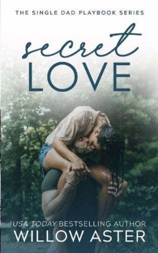 Willow Aster Secret Love (Tascabile)