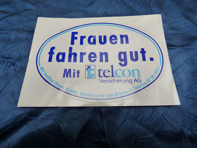 Frauen fahren gut. Mit telcon Versicherung AG Aufkleber 14x9,5cm Winterthur 1984