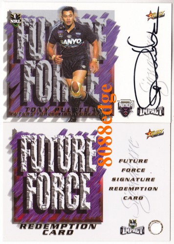 2001 SELECT NRL FUTURE FORCE SIGNATURE #FF7: TONY PULETUA /675 PENRITH PANTHERS