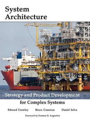System Architecture: Strategy and Product Development for Complex Systems - GOOD