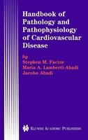 Handbook Of Pathology And Pathophysiology Of Cardiovascular Disease Stephen M. F