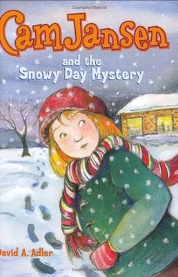 Cam Jansen and the Snowy Day Mystery Hardcover David A. Adler