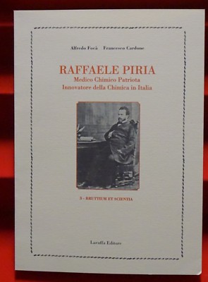 RAFFELE PIRIA - MEDICO CHIMICO - 3- BRUTTIUM ET SCIENTIA DI FOCA E CARDONE