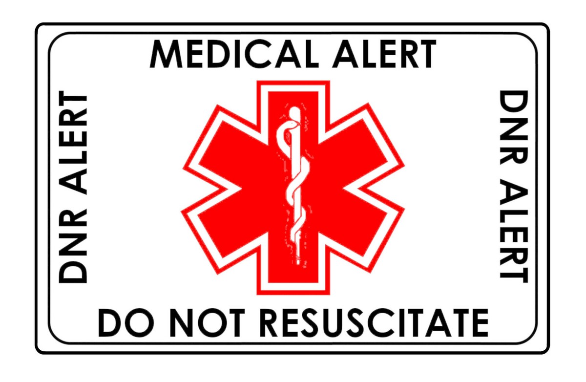 1041 DNR ALERT DO NOT RESUSCITATE In Case of Emergency Medical