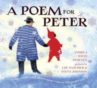 A Poem for Peter: The Story of Ezra Jack Keats and the Creation of The Sn - GOOD