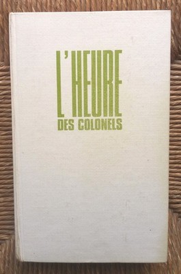 Buch Der Algerienkrieg, Band 3: Die Stunde der Obersten von Yves Courrière