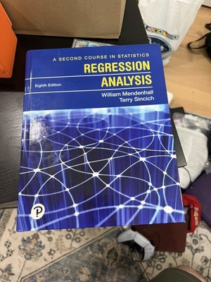 A Second Course in Statistics: Regression Analysis 8th Edition Hardcover