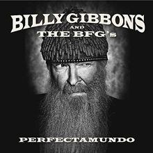 Perfectamundo von Billy Gibbons, The BFGs Gibbons | CD | Zustand sehr gut