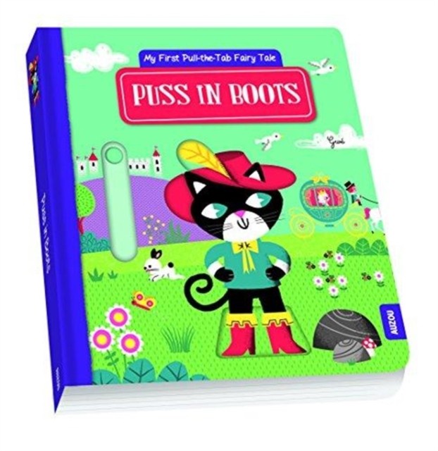 Puss in Boots: My First Pull the Tab Fairy Tales by Marion Cocklico BOARD BOOK