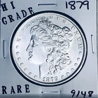 1879 MORGAN SILVER DOLLAR HI GRADE GENUINE U.S. MINT RARE COIN 9148