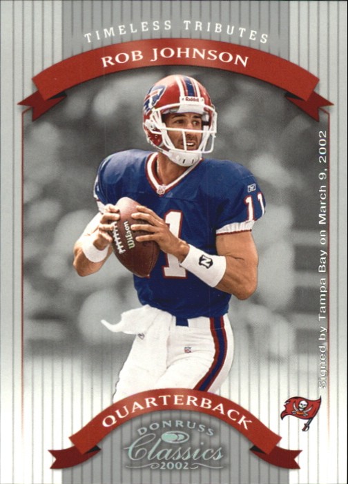 2002 Donruss Classics Timeless Tributes #49 Rob Johnson /150 - FB