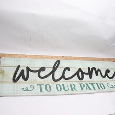 Hampton Bay Welcome to Our Patio MDF Sign 1007896464 - Scratched