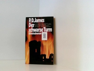 Der schwarze Turm Kriminalroman P.D. James:
