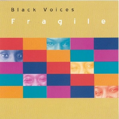 Fragile - Black Voices CD E0VG The Cheap Fast Free Post