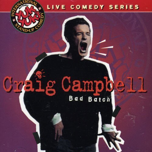 CRAIG CAMPBELL Bad Batch (CD)