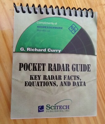 Rohde & Schwarz : G. Richard Curry Pocket Radar Guide-Key Facts, Equations,Data