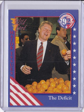 1992 Wild Card Decision 1992 Wild Card Decision '92 #79 BILL CLINTON ID5