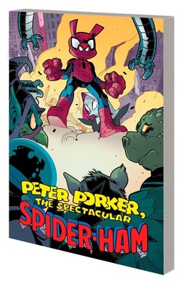 PETER PORKER, THE SPECTACULAR SPIDER-HAM: COMPLETE COLLECTION Multicolor