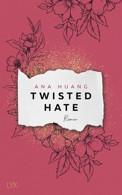 Twisted Hate | Ana Huang | Taschenbuch | Twisted-Reihe | 592 S. | Deutsch | 2023
