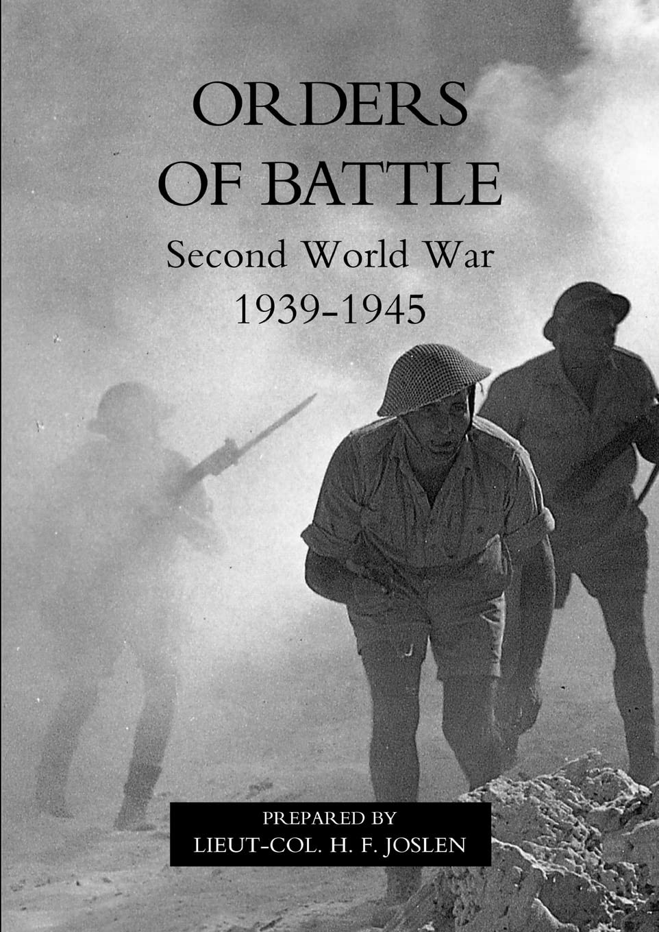 Orders Of Battle Second World War 1939-45 - H F Joslen - Paperback - Very Good