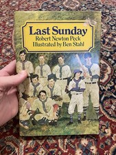 Last Sunday by Robert Newton Peck 1977 Hardcover First Edition Very Good Cond