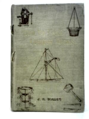Wie man gewöhnliche Dinge herstellt: für Jungen (John A. Bower - 1893) (ID: 53308)