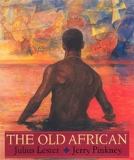 The Old African by Julius Lester