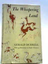 The Whispering Land (Gerald Durrell - 1961) (ID:21036)
