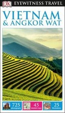 DK Eyewitness Travel Guide Vietnam and Angkor Wat, DK Eyewitness, Book