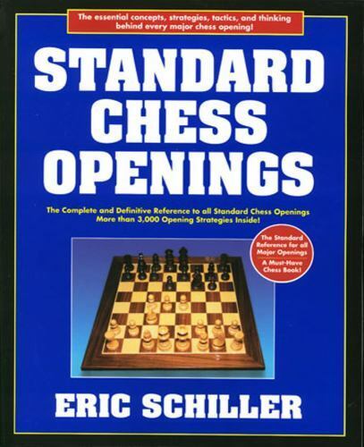 Standard Chess Openings by Eric Schiller (2002, Trade Paperback) for sale  online