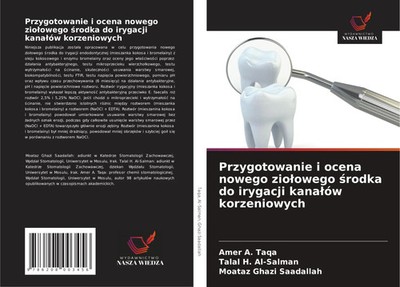 Amer A. Taqa (u. a.) | Przygotowanie i ocena nowego zio¿owego ¿rodka do...