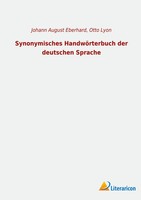 Synonymisches HandwöRterbuch Der Deutschen Sprache Johann August Eberhard Buch
