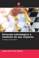 Jorge FéLix Pozo Gaskin | DirecçãO EstratéGica E MediçãO Do Seu Impacto | Buch