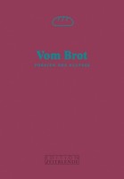 Vom Brot Gerd Wagner