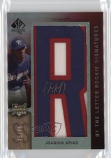2007 SP Authentic By the Letter Rookie Signatures /75 Joaquin Arias Auto 0o9
