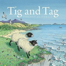 Tig and Tag - Paperback By Blathwayt, Benedict - VERY GOOD