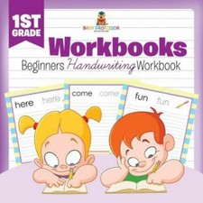 1st Grade Workbooks: Beginners Handwriting Workbook by Professor, Baby, Like ...