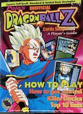 Pojo's Unofficial Dragonball Z Cards Simplified: A Player's Guide 2003